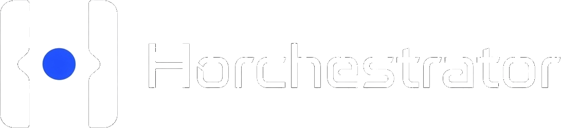 Horchestrator